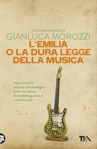 L'Emilia o la dura legge della musica - Librerie.coop L'Emilia o la dura legge della musica - Librerie.coop