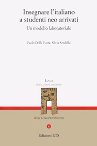 Insegnare l'italiano a studenti neo arrivati. Un modello laboratoriale - Librerie.coop Insegnare l'italiano a studenti neo arrivati. Un modello laboratoriale - Librerie.coop