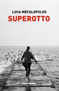 Superotto. Racconti mediterranei - Librerie.coop