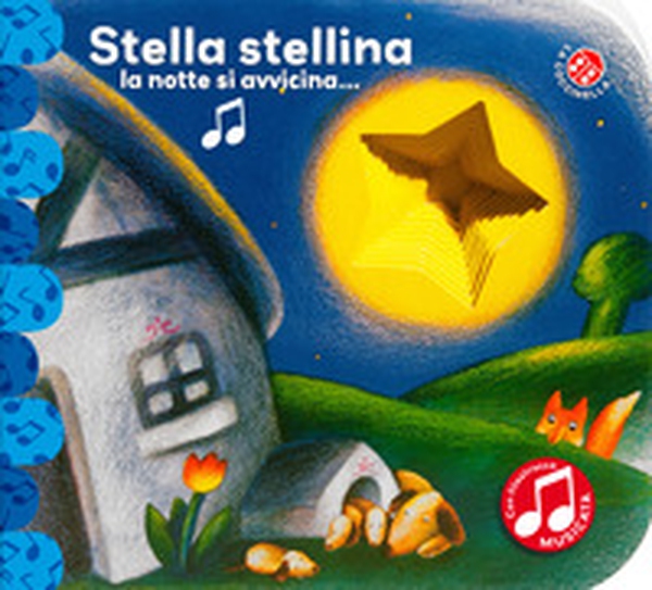 Stella stellina. Ediz sonora. Ediz. deluxe - Librerie.coop Stella stellina. Ediz sonora. Ediz. deluxe - Librerie.coop