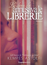 La donna che annusava le librerie - Librerie.coop