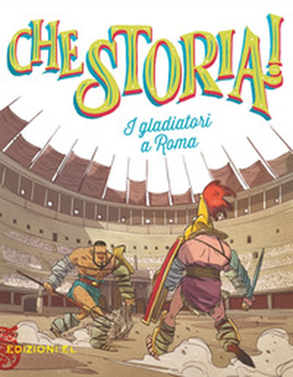 I gladiatori a Roma - Librerie.coop I gladiatori a Roma - Librerie.coop
