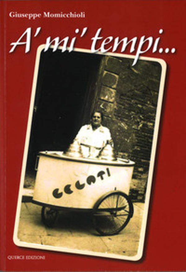 A' mi' tempi... - Librerie.coop A' mi' tempi... - Librerie.coop
