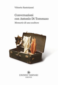 Conversazioni con Antonio Di Tommaso - Librerie.coop