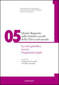 Quinto rapporto sulla dottrina sociale della Chiesa nel mondo - Librerie.coop