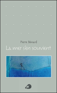 La mer s'en souvient - Librerie.coop