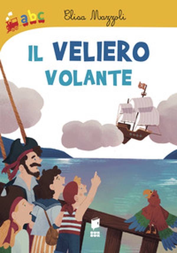 Il veliero volante - Librerie.coop Il veliero volante - Librerie.coop