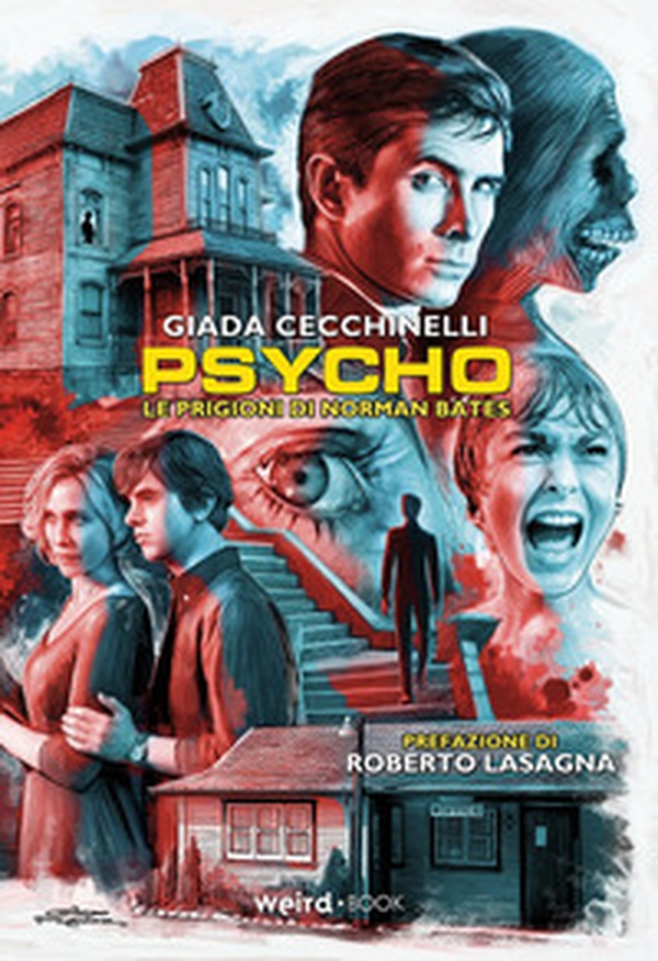 Psycho. Le prigioni di Norman Bates - Librerie.coop Psycho. Le prigioni di Norman Bates - Librerie.coop