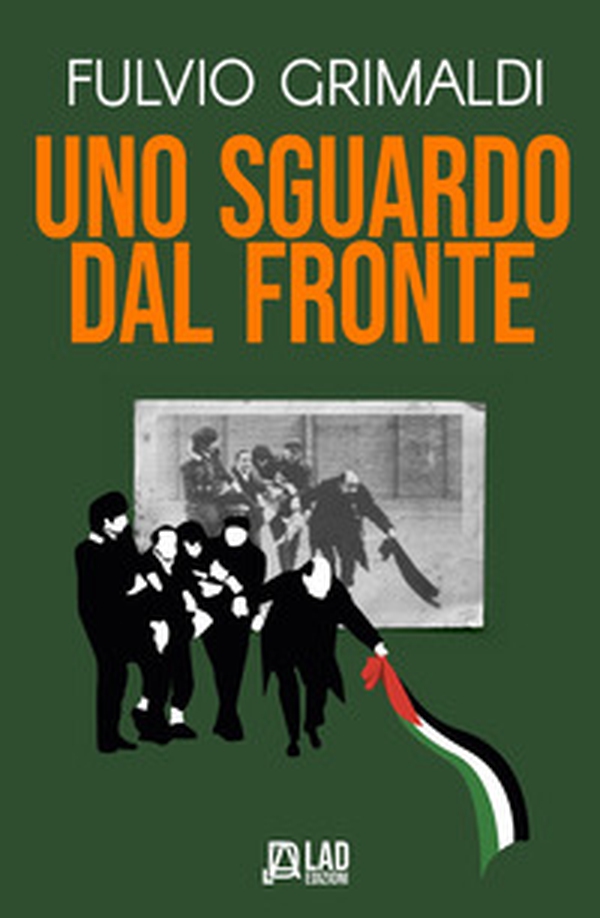 Uno sguardo dal fronte - Librerie.coop