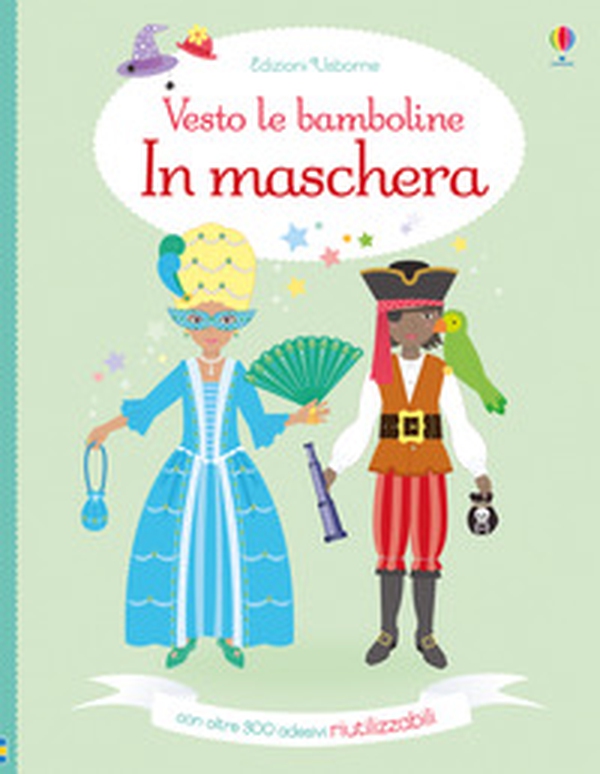 In maschera. Con adesivi - Librerie.coop In maschera. Con adesivi - Librerie.coop