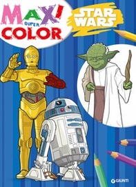 Star wars. Maxi supercolor - Librerie.coop