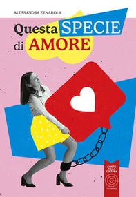 Questa specie di amore - Librerie.coop