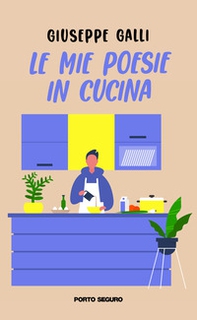 Le mie poesie in cucina - Librerie.coop