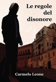 Le regole del disonore - Librerie.coop