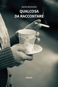 Qualcosa da raccontare - Librerie.coop