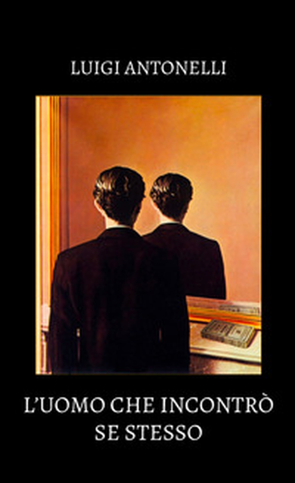 L'uomo che incontrò se stesso - Librerie.coop L'uomo che incontrò se stesso - Librerie.coop