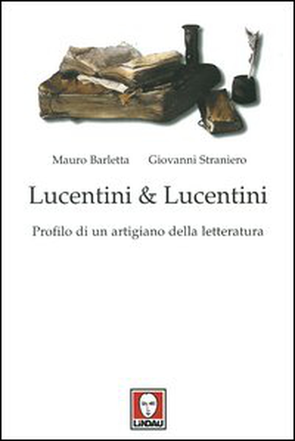 Lucentini & Lucentini. Profilo di un artigiano della letteratura - Librerie.coop Lucentini & Lucentini. Profilo di un artigiano della letteratura - Librerie.coop
