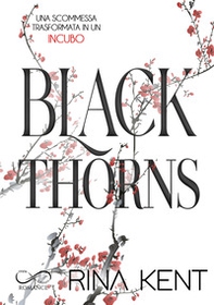 Black thorns. Ediz. italiana - Librerie.coop Black thorns. Ediz. italiana - Librerie.coop