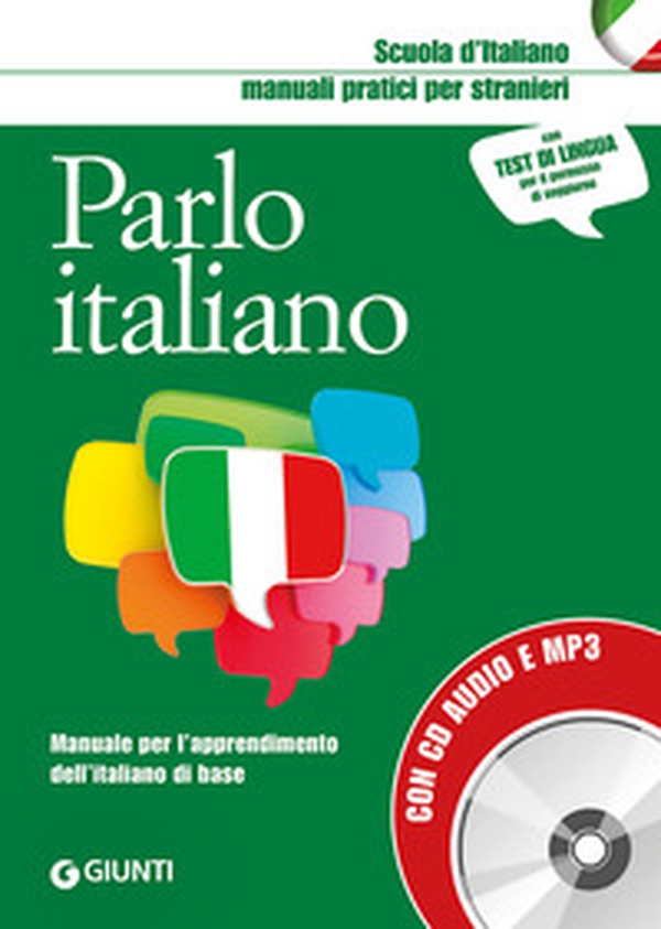 Parlo italiano. Manuale pratico per stranieri - Librerie.coop Parlo italiano. Manuale pratico per stranieri - Librerie.coop