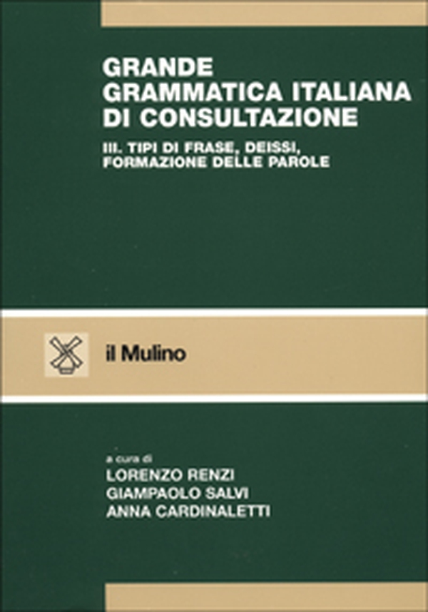 Grande grammatica italiana di consultazione - Librerie.coop Grande grammatica italiana di consultazione - Librerie.coop