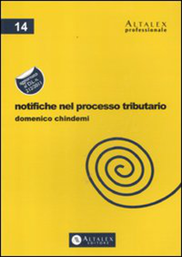 Notifiche nel processo tributario - Librerie.coop Notifiche nel processo tributario - Librerie.coop