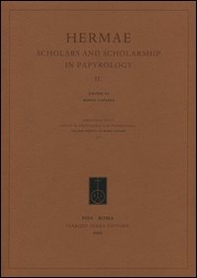 Hermae. Scholars and scholarship in papyrology - Vol. 2 - Librerie.coop