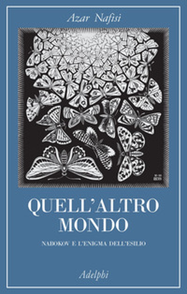 Quell'altro mondo. Nabokov e l'enigma dell'esilio - Librerie.coop Quell'altro mondo. Nabokov e l'enigma dell'esilio - Librerie.coop