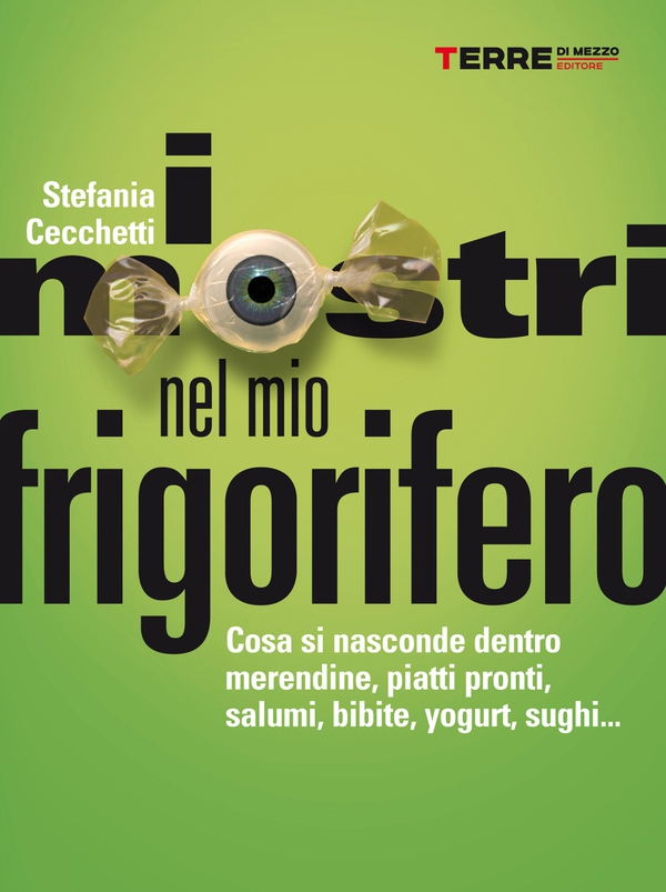 I mostri nel mio frigorifero - Librerie.coop