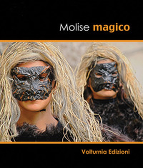 Molise magico - Librerie.coop Molise magico - Librerie.coop