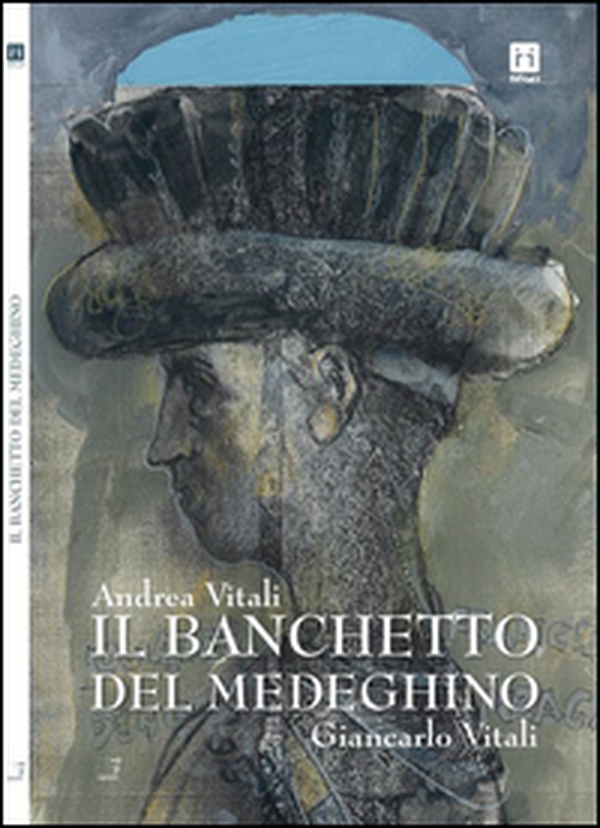 Il banchetto del Medeghino - Librerie.coop Il banchetto del Medeghino - Librerie.coop