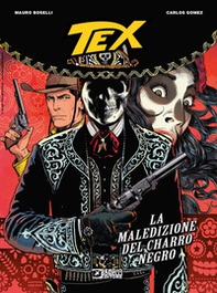 Tex. La maledizione del Charro Negro - Librerie.coop