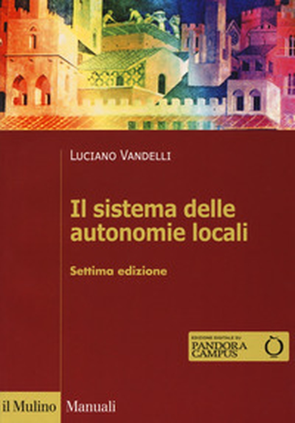 Il sistema delle autonomie locali - Librerie.coop Il sistema delle autonomie locali - Librerie.coop