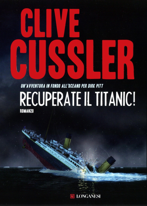 Recuperate il Titanic! - Librerie.coop Recuperate il Titanic! - Librerie.coop