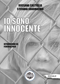 Io sono innocente - Librerie.coop Io sono innocente - Librerie.coop