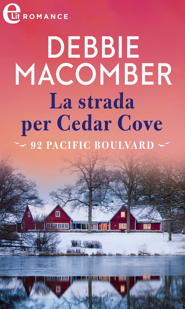 La strada per Cedar Cove (eLit) - Librerie.coop La strada per Cedar Cove (eLit) - Librerie.coop