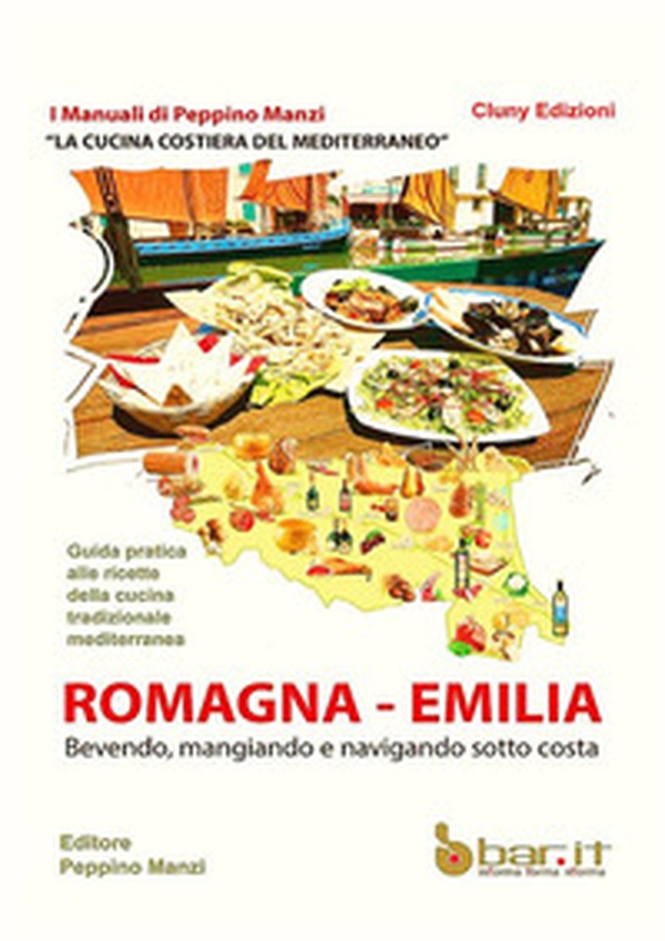 La cucina costiera del Mediterraneo. Romagna-Emilia - Librerie.coop La cucina costiera del Mediterraneo. Romagna-Emilia - Librerie.coop