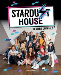 Stardust House. Il libro ufficiale - Librerie.coop