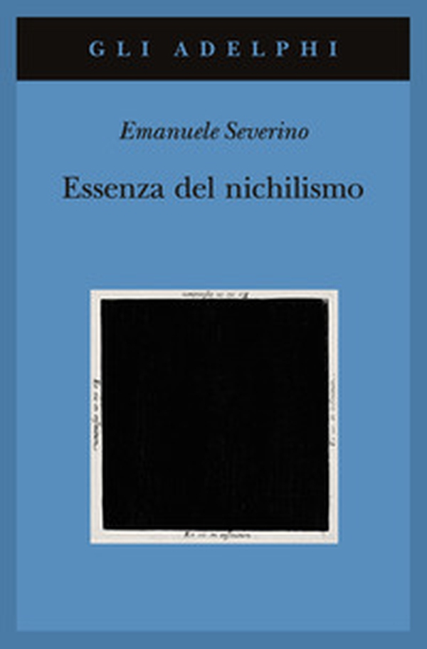 Essenza del nichilismo - Librerie.coop