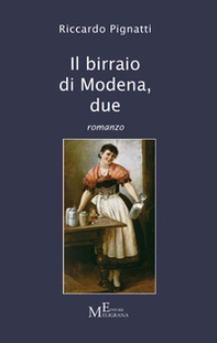 Il birraio di Modena - Vol. 2 - Librerie.coop