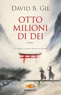 Otto milioni di dei - Librerie.coop Otto milioni di dei - Librerie.coop