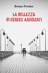 La bellezza di essere ascoltati - Librerie.coop