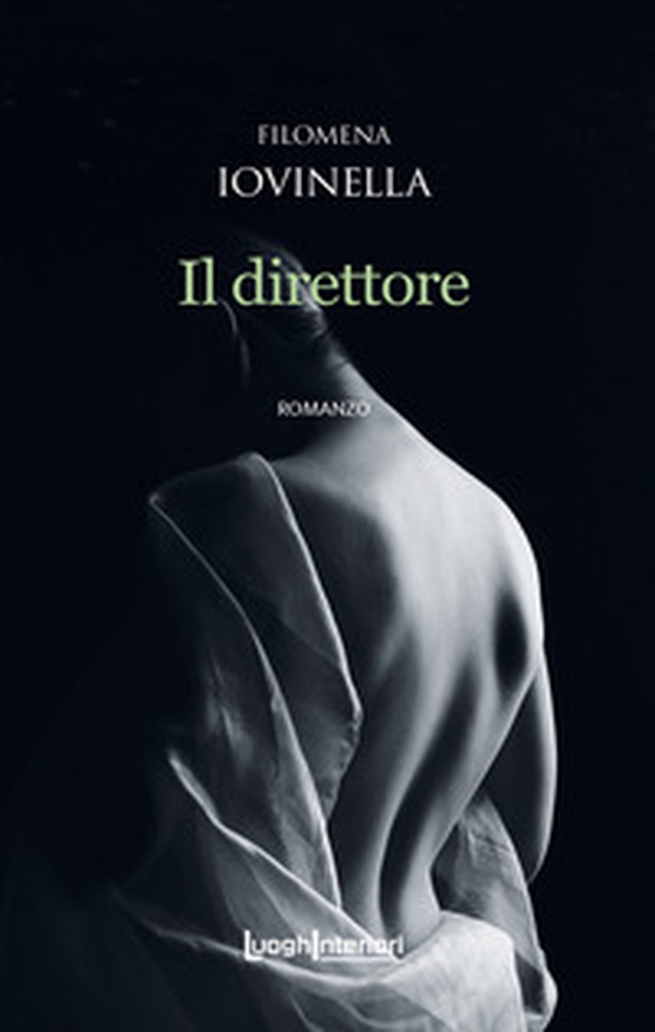 Il direttore - Librerie.coop Il direttore - Librerie.coop