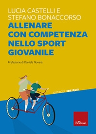 Allenare con competenza nello sport giovanile - Librerie.coop