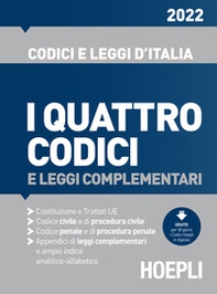 I quattro codici e leggi complementari 2022 - Librerie.coop I quattro codici e leggi complementari 2022 - Librerie.coop