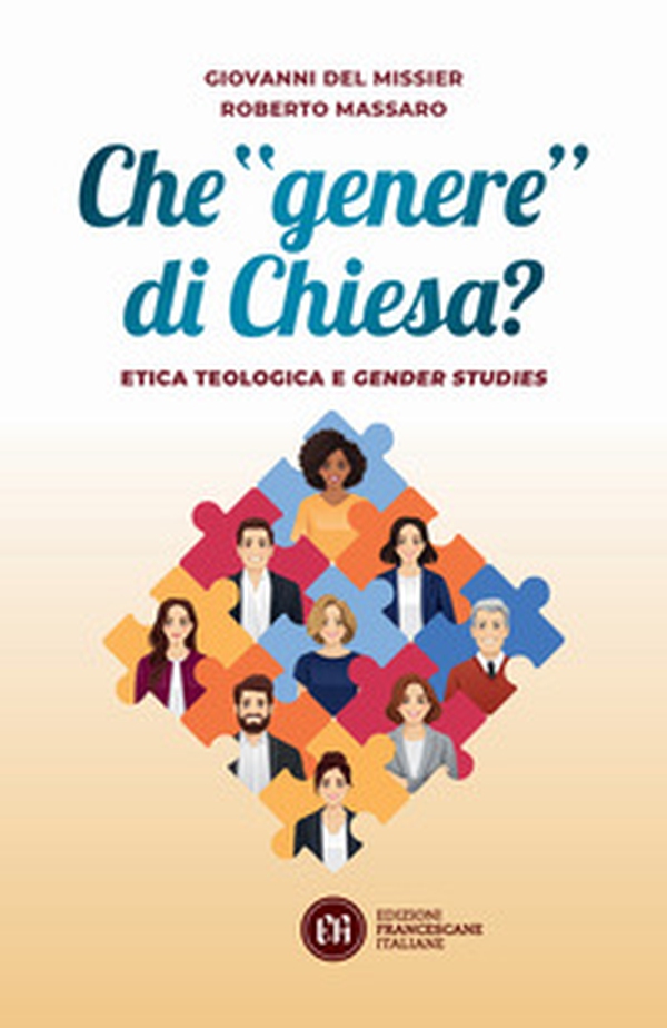 Che «genere» di Chiesa? Etica teologica e gender studies - Librerie.coop