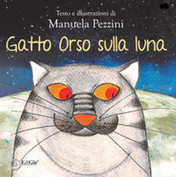 Gatto Orso sulla luna - Librerie.coop Gatto Orso sulla luna - Librerie.coop