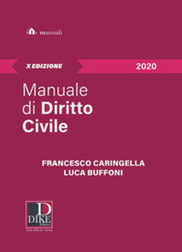 Manuale di diritto civile 2020 - Librerie.coop Manuale di diritto civile 2020 - Librerie.coop