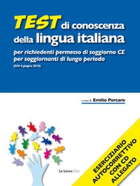 Test di conoscenza della lingua italiana per richiedenti permesso di soggiorno CE per soggiornanti di lungo periodo (DM 4 giugno 2010) - Librerie.coop