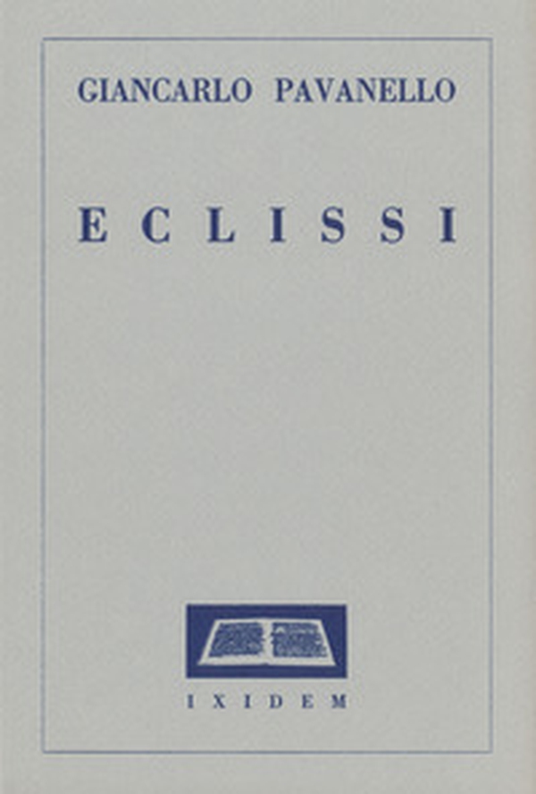 Eclissi. Ixidem - Librerie.coop Eclissi. Ixidem - Librerie.coop