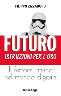 Futuro: istruzioni per l'uso - Librerie.coop Futuro: istruzioni per l'uso - Librerie.coop